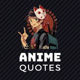 Anime Quotes Channel