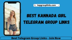 Best Kannada Girl Telegram Group Links