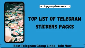 Top List Of Telegram Stickers Packs