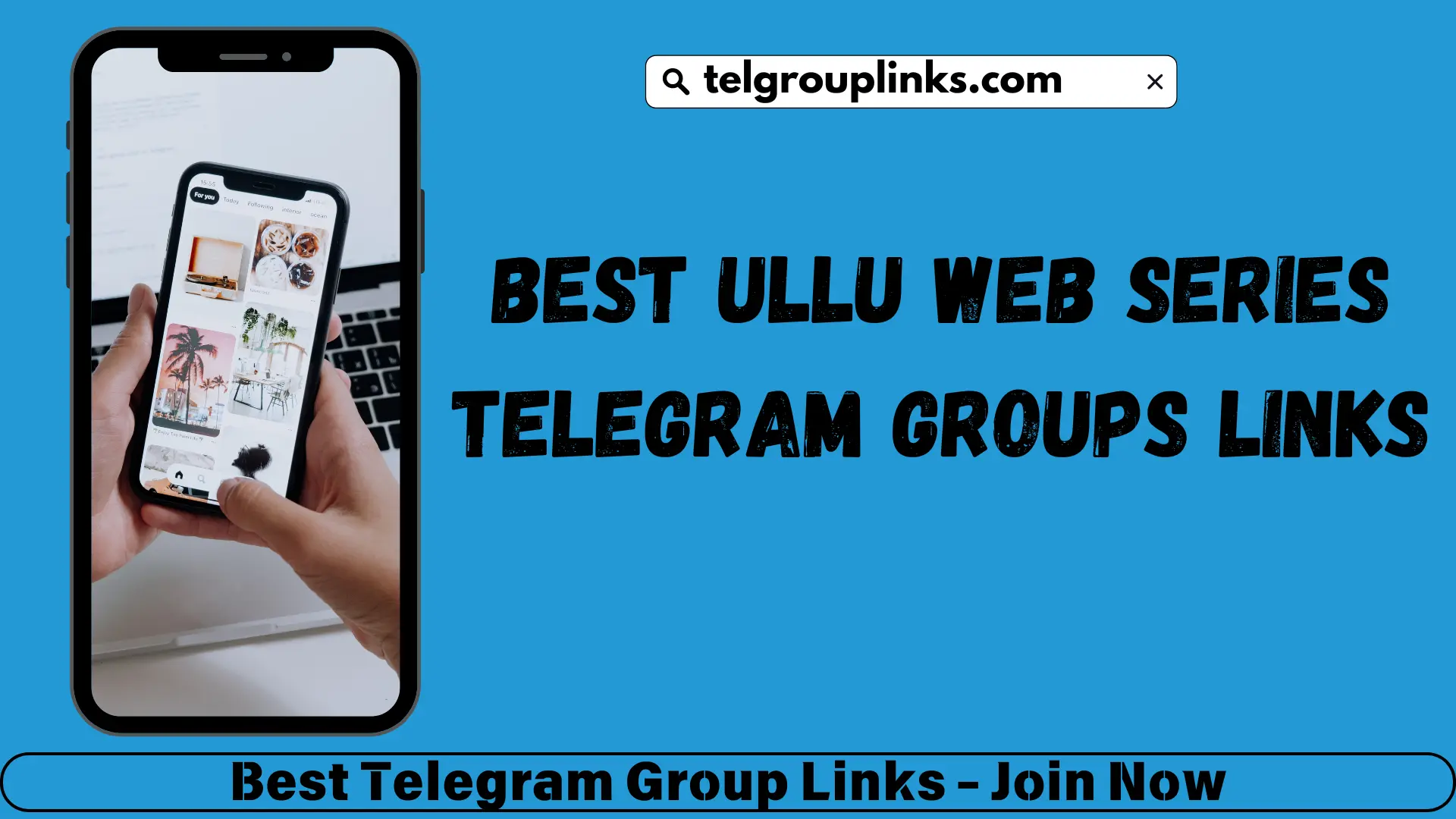 Best Ullu Web Series Telegram Groups Links